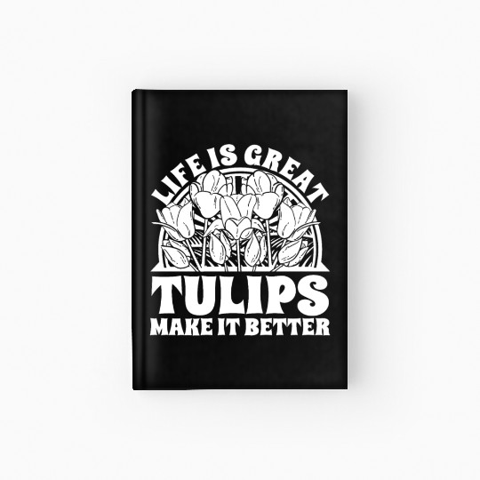 Tulip Gardening Tulips Hardcover Journal