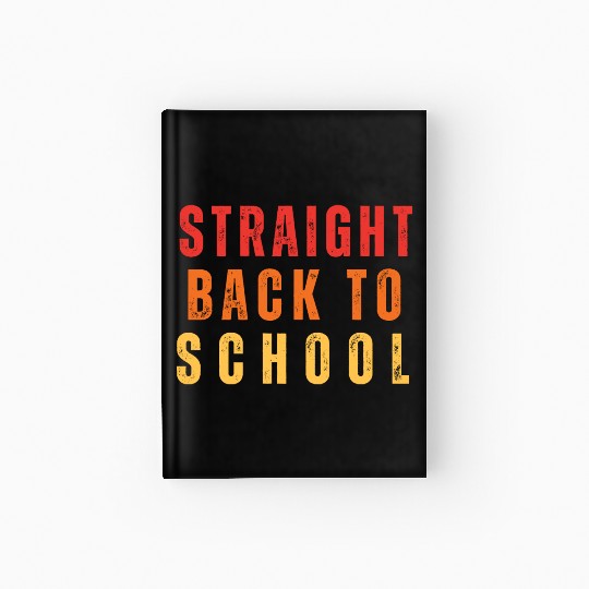 Retro Straight Back to School for teachers vintage Hardcover Journal