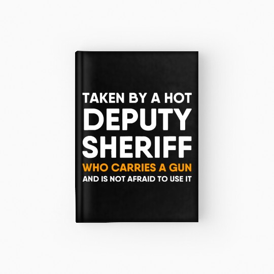 Deputy Sheriff Girlfriend Boyfriend Wife Husband F Hardcover Journal