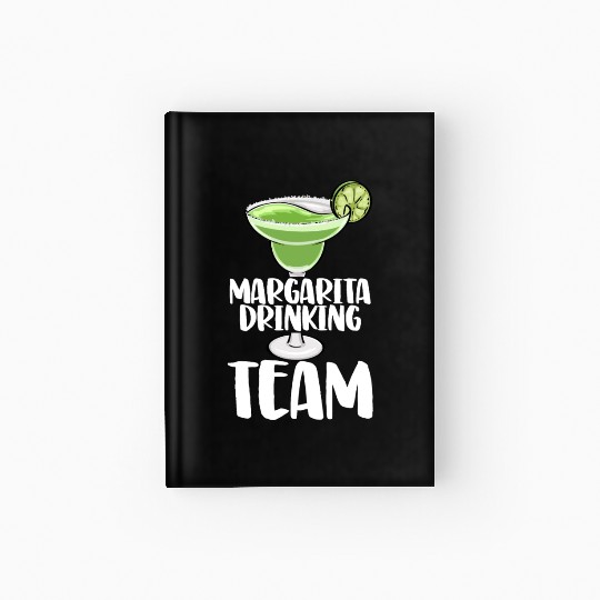 Margarita Drinking Team Hardcover Journal