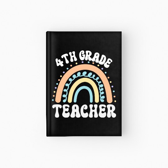 4th grade teacher, back to school Hardcover Journal
