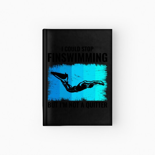 Finswimming Fin Swimming Swimmer Swim Water sport Hardcover Journal