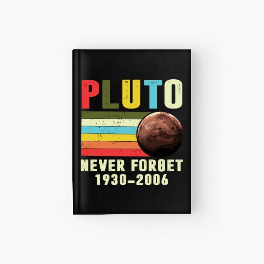 Pluto Never Forget 1930 2006 Hardcover Journal