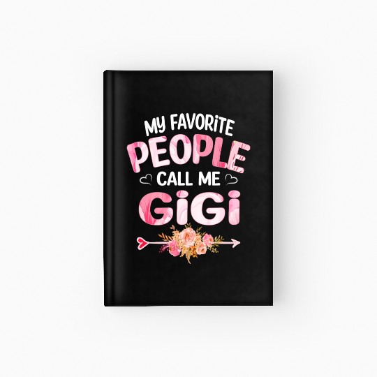 My People Call Me Gigi Hardcover Journal