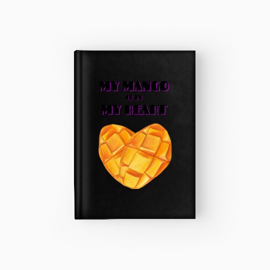 My Mango is in my Heart Hardcover Journal