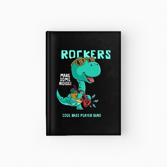 ROCKERS MAKE SOME NOISE COOL BASS PLAYER DINO Hardcover Journal