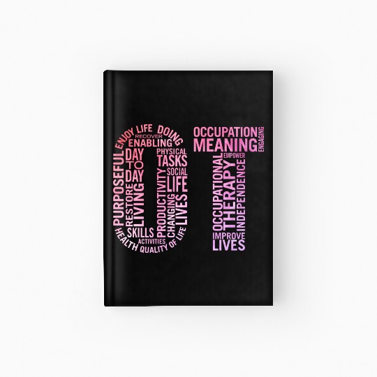 Occupational Therapy Ot Hardcover Journal