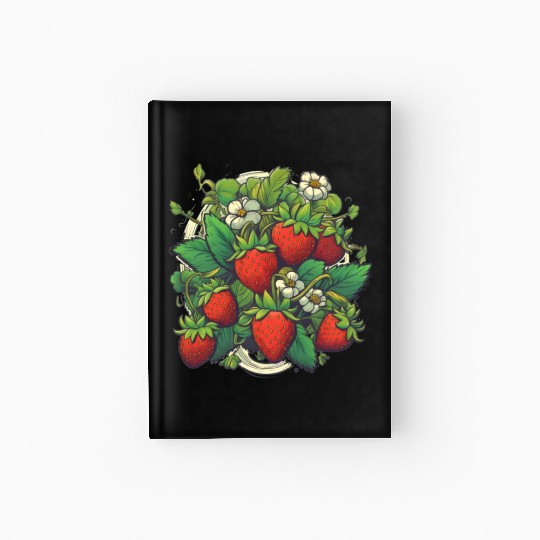 Strawberries Fruit Berry Festival Fruitarian Farm Hardcover Journal