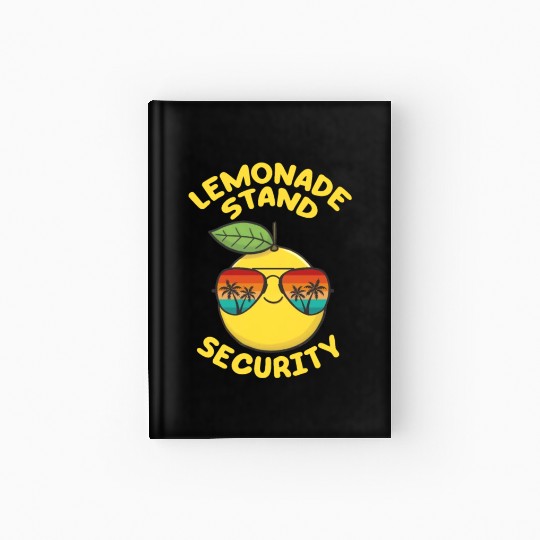 Lemonade Stand Security Cute Lemon Summer Hardcover Journal