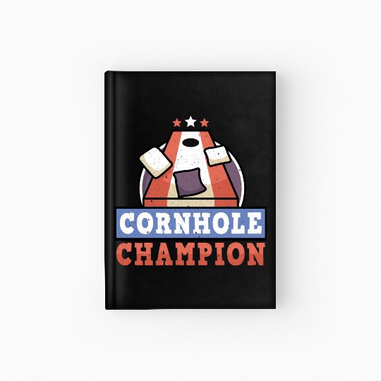 Grunge Cornhole Champion Bean Bag Lover Hardcover Journal