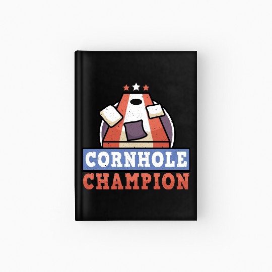 Grunge Cornhole Champion Bean Bag Lover Hardcover Journal