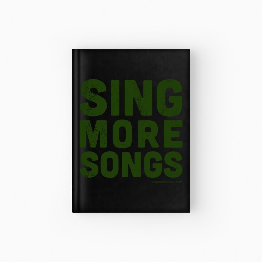 Sing More Songs Hardcover Journal (Green)