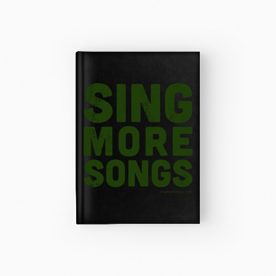 Sing More Songs Hardcover Journal (Green)