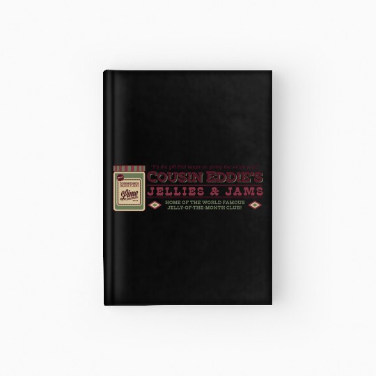 Cousin Eddie s Jellies Jams Hardcover Journal