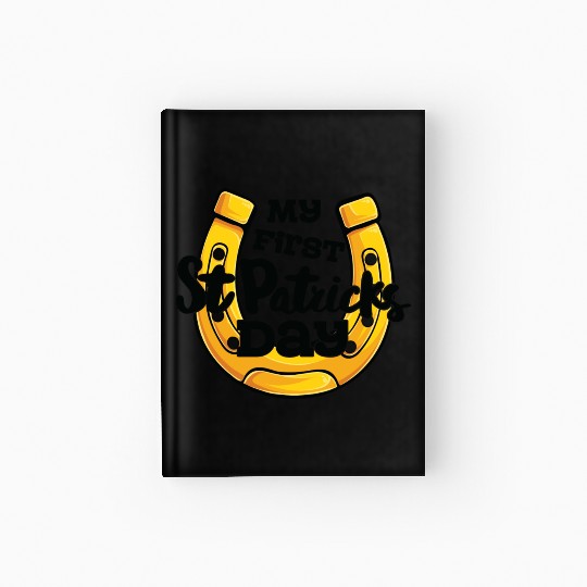 My First Saint Patricks Day Horseshoe Hardcover Journal