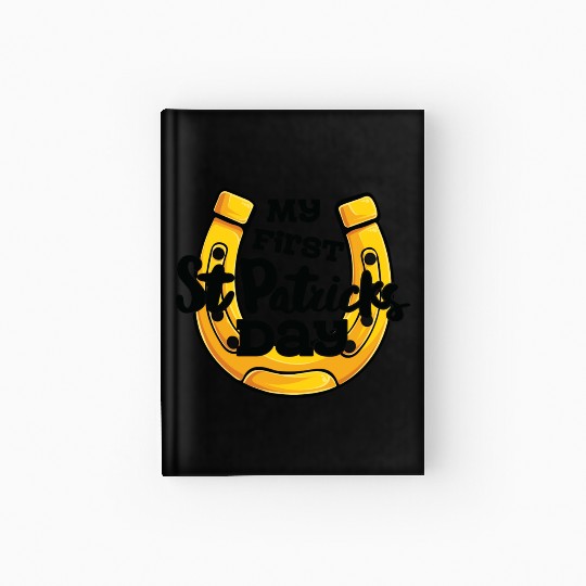 My First Saint Patricks Day Horseshoe Hardcover Journal