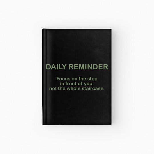 Daily Reminder Quote For An Affirmation Humanity Hardcover Journal