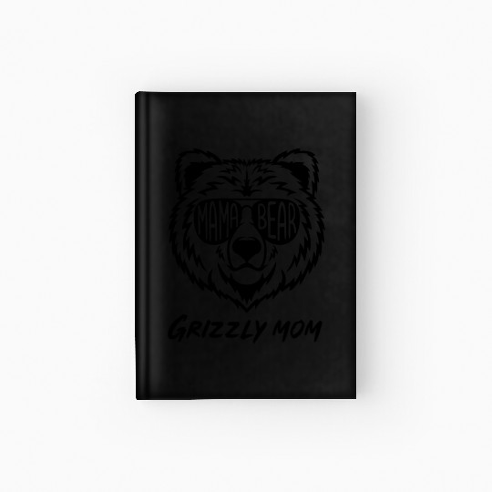 Mama Bear Grizzly Mom Hardcover Journal