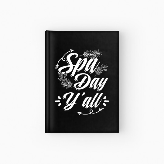 I Love My Husband Funny Beauty Spa Lover Relaxing Hardcover Journal