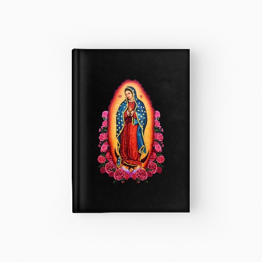 Virgin Mary Lady of Guadalupe Virgen De Guadalupe Hardcover Journal