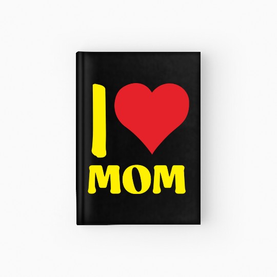 I Love Mom Yellow Hardcover Journal