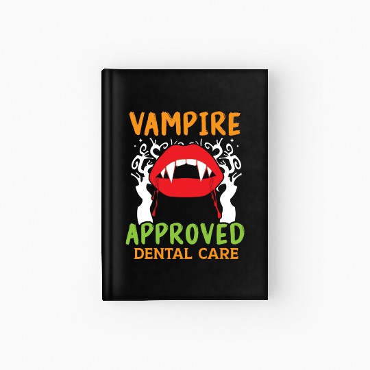 Vampire-Approved Dental Care. Hardcover Journal