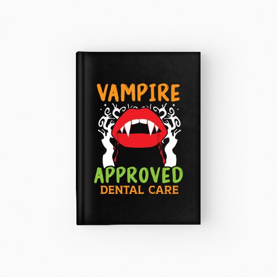 Vampire-Approved Dental Care. Hardcover Journal