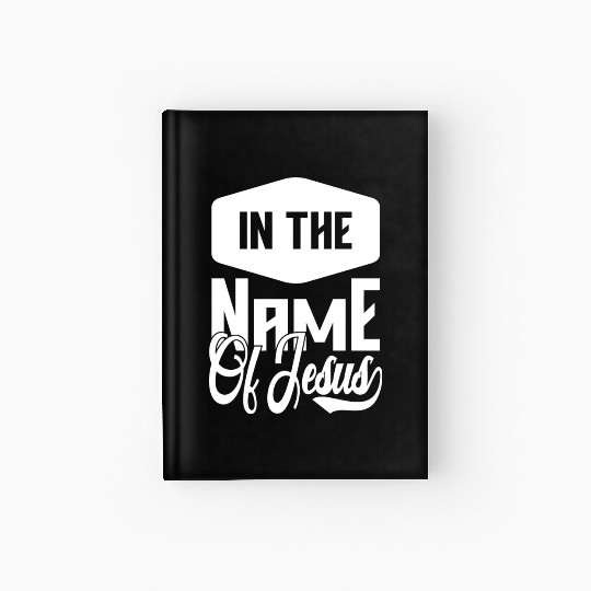 In The Name Of Jesus Love Jesus Christian Hardcover Journal