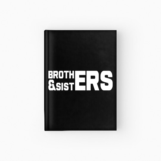 Brothers & Sisters Family Friendship LGBTQ Hardcover Journal
