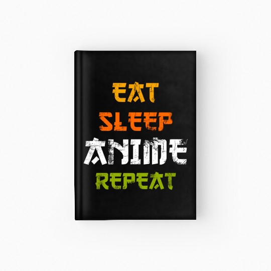 Eat Sleep Anime Repeat Japanese Ga Japan Hardcover Journal