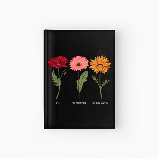 Big sister and mom and me Hardcover Journal