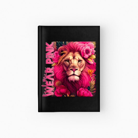 Real Men Wear Pink Hardcover Journal