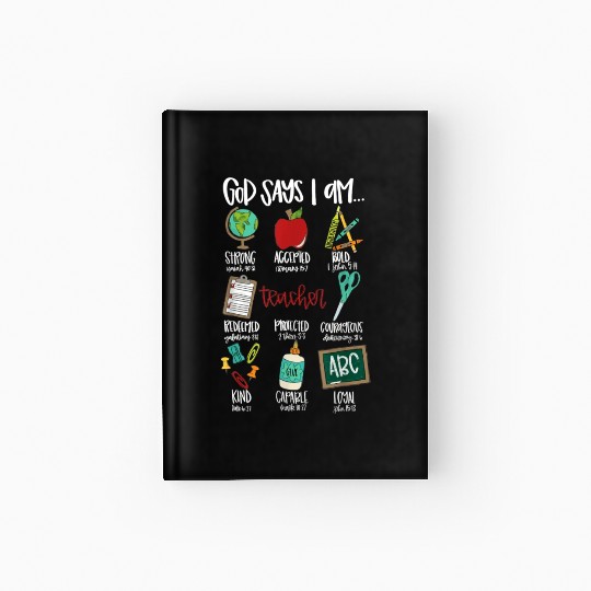 God Says I Am Teacher Hardcover Journal
