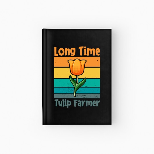 Tulip Gardening Farmer Hardcover Journal