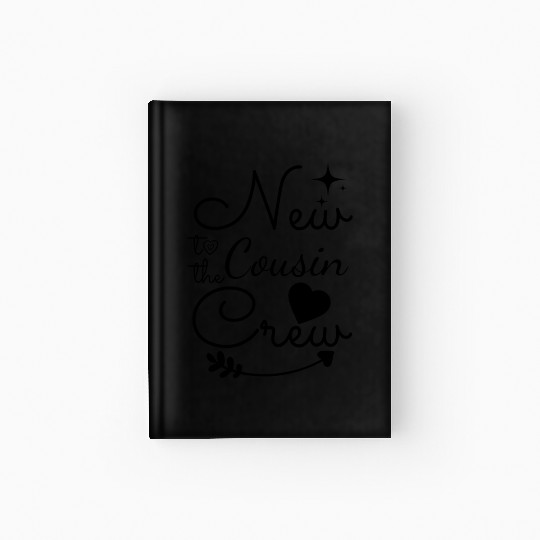 New To The Cousin Crew Cute & Cool Hardcover Journal