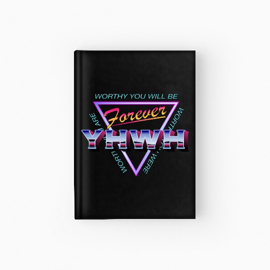 Forever YHWH Hardcover Journal