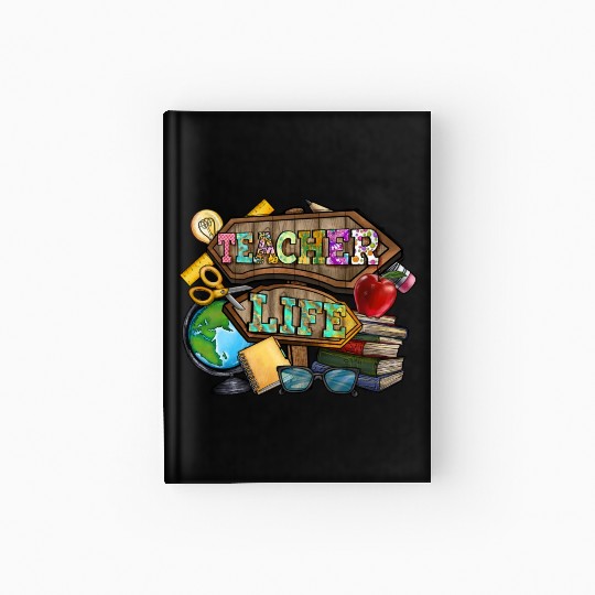 Teacher Life Hardcover Journal