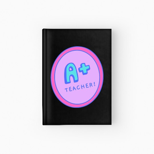 A Plus Teacher A Gift For The Best Teacher Hardcover Journal