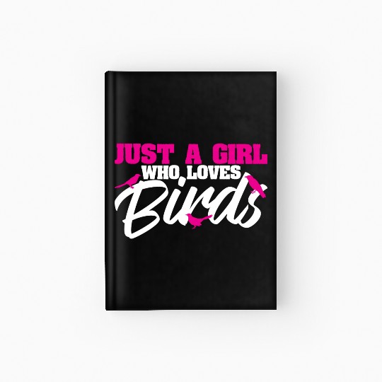 Bird Budgie Girl Love Parrot Sparrow Hummingbird Hardcover Journal