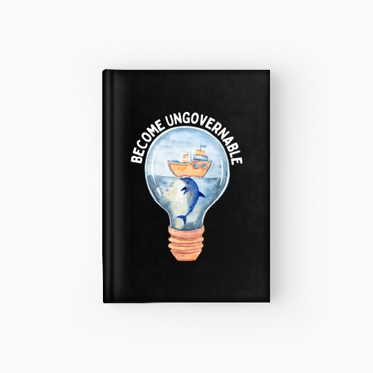 Become Ungovernable Cute Anarchist Save The Hardcover Journal