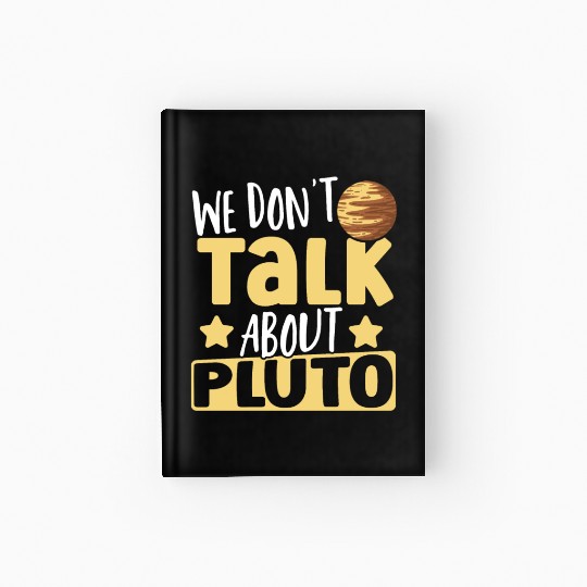 Astrology We Don't Talk About Pluto Solar System Hardcover Journal