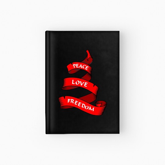 Peace love freedom red Hardcover Journal