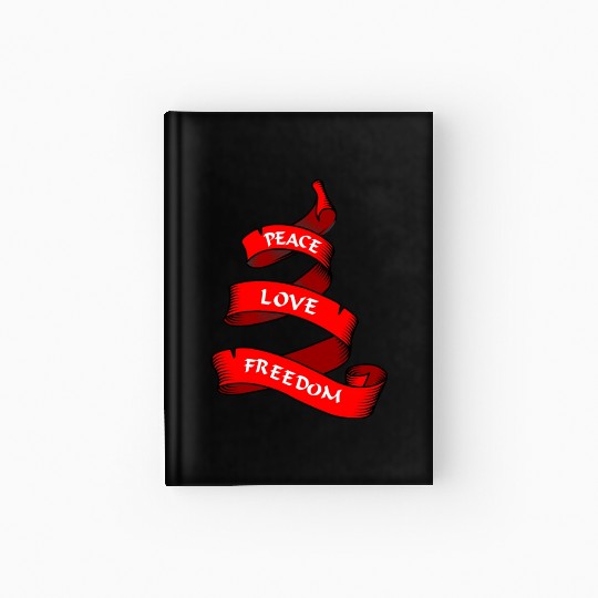 Peace love freedom red Hardcover Journal