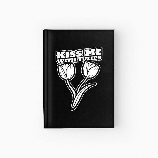 Tulip Gardening Tulips Hardcover Journal