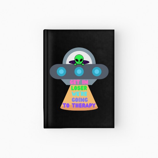 Get in Loser Hardcover Journal