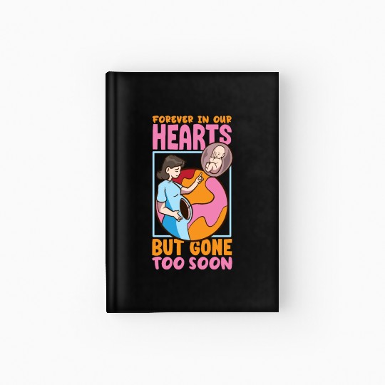 Infant Loss Miscarriage Awareness Pregnancy Loss Hardcover Journal