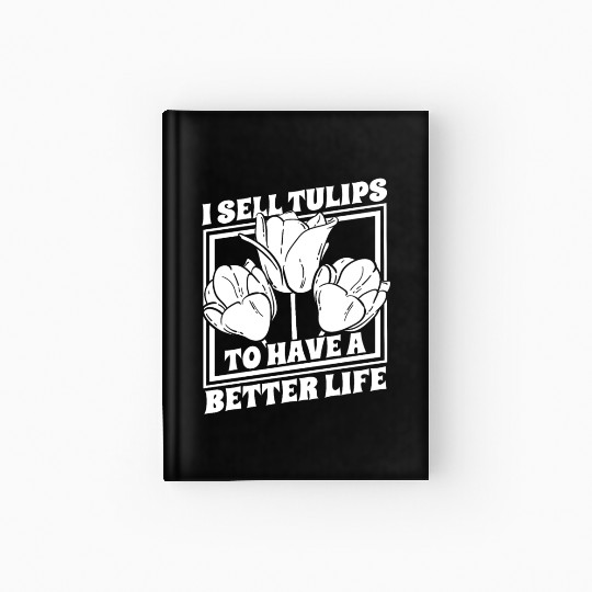 Tulip Gardening Tulips Hardcover Journal