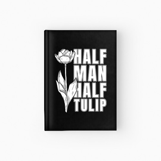 Tulip Gardening Tulips Hardcover Journal