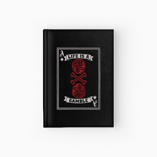 Classic Blackjack Life Is A Gamble Loves Gambling Hardcover Journal