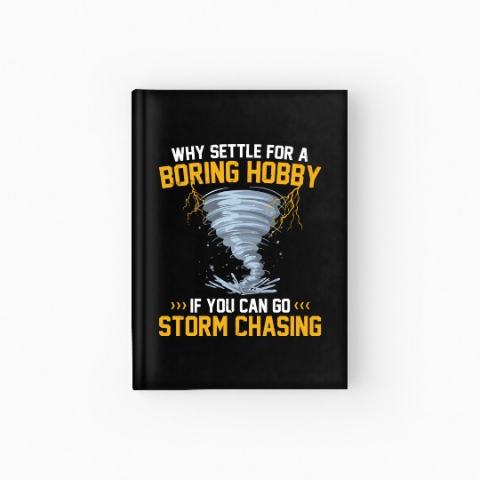 Storm Chaser gift idea | Tornado Meteorologists Hardcover Journal